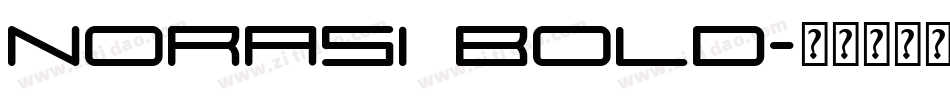 Norasi Bold字体转换